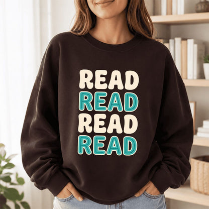 Read Read Read Read Printed Sweatshirt | Simple Book Lover Gift Dark Chocolate