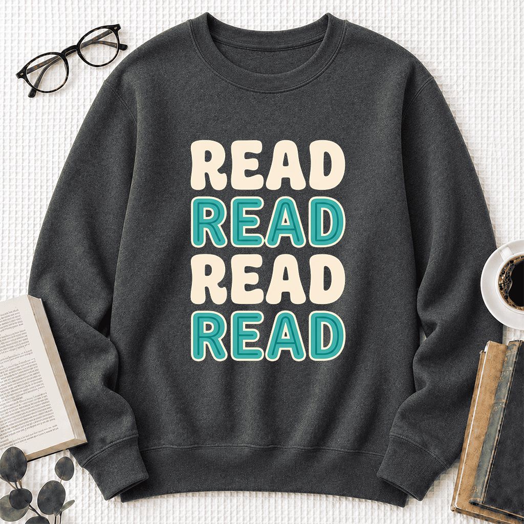 Read Read Read Read Printed Sweatshirt | Simple Book Lover Gift Dark Heather