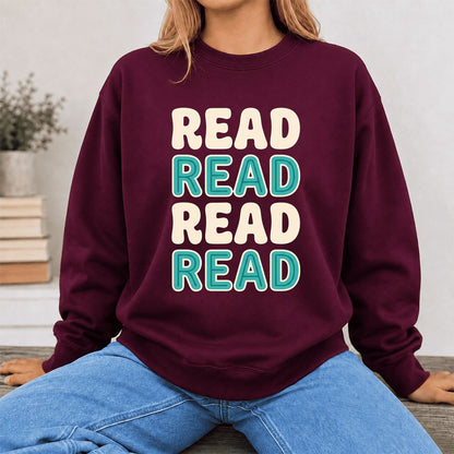 Read Read Read Read Printed Sweatshirt | Simple Book Lover Gift Maroon