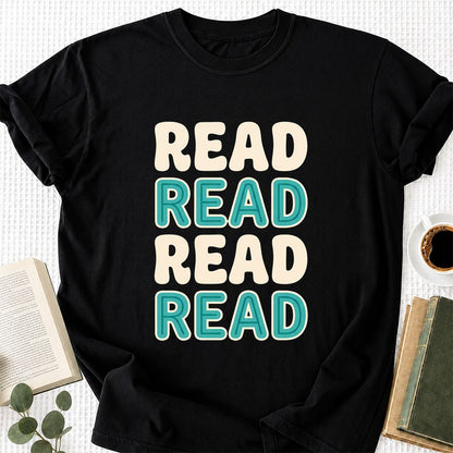 Read Read Read Read Printed T-Shirt | Simple Book Lover Gift Black