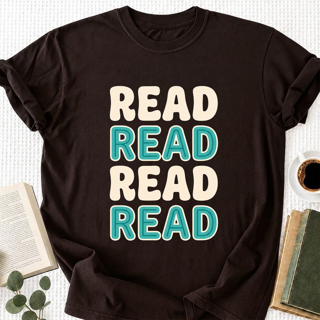 Read Read Read Read Printed T-Shirt | Simple Book Lover Gift Dark Chocolate