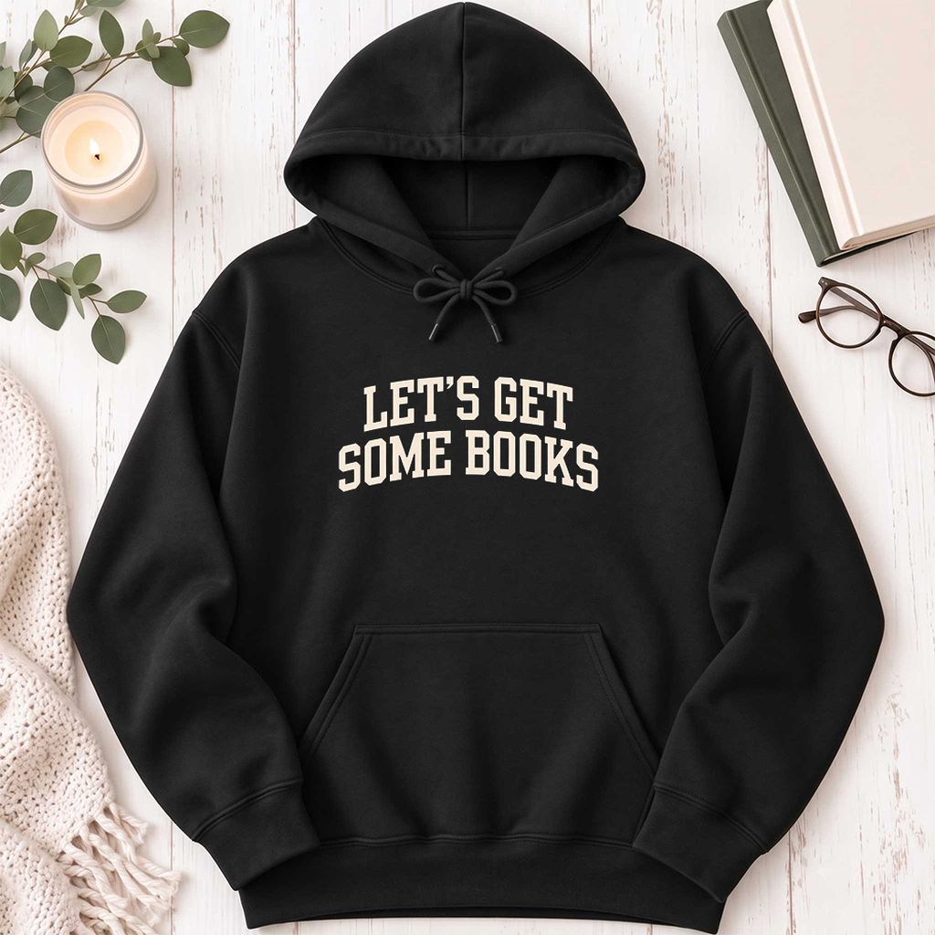 Let's Get Some Books Softstyle Hoodie | Book Lover Gift Black
