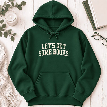 Let's Get Some Books Softstyle Hoodie | Book Lover Gift Forest Green
