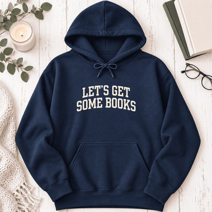 Let's Get Some Books Softstyle Hoodie | Book Lover Gift Navy