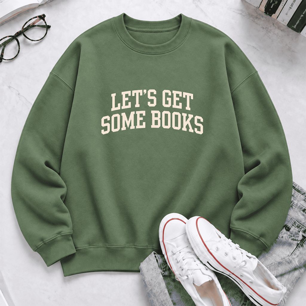 Let's Get Some Books Softstyle Sweatshirt | Book Lover Gift Military Green