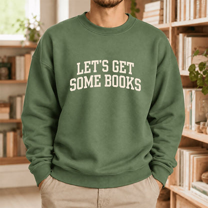 Let's Get Some Books Softstyle Sweatshirt | Book Lover Gift Military Green