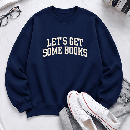 Let's Get Some Books Softstyle Sweatshirt | Book Lover Gift Navy