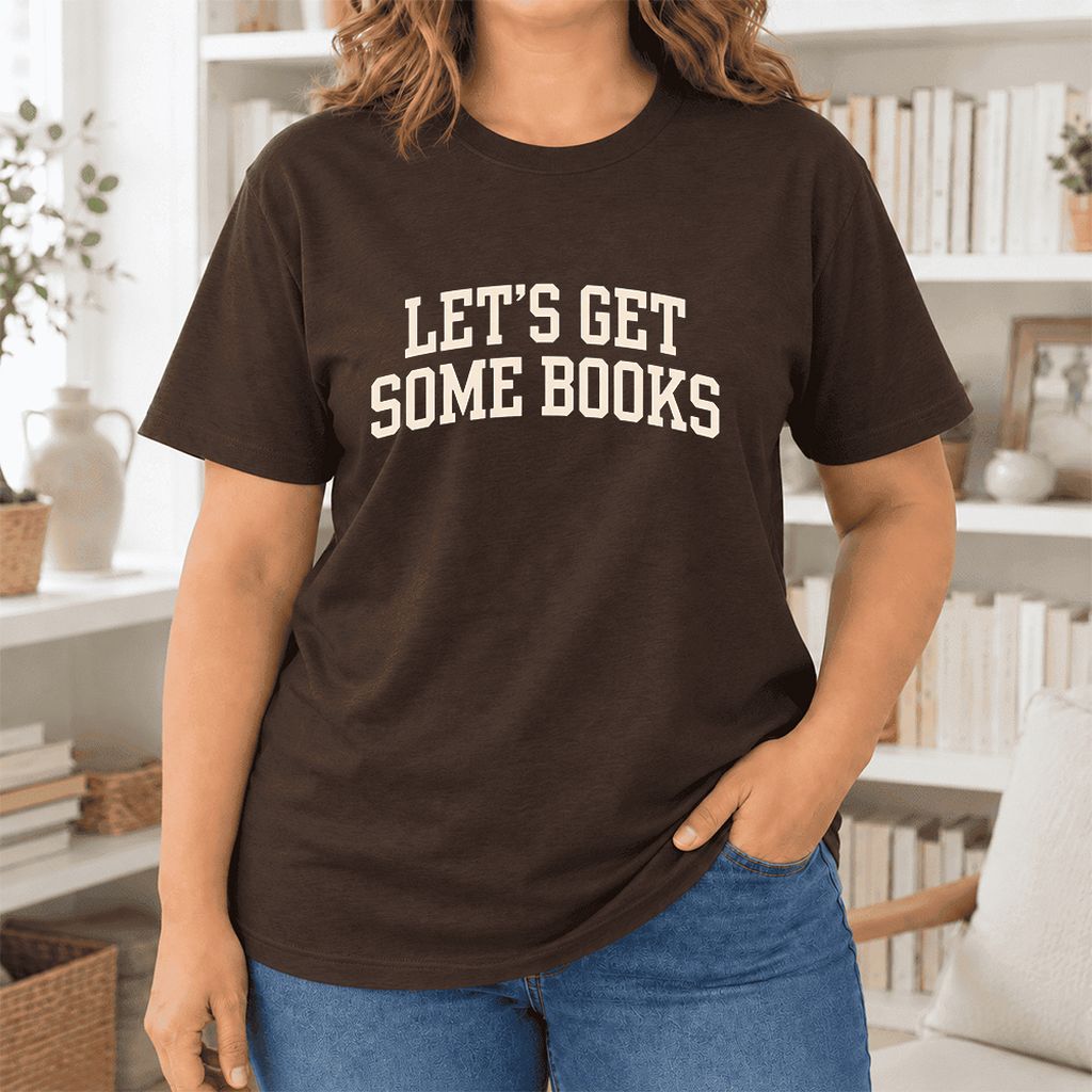 Let's Get Some Books Ultra-Soft Cotton T-Shirt | Book Lover Gift Brown