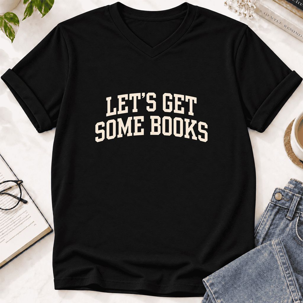 Let's Get Some Books Ultra-Soft V-Neck | Book Lover Gift Black