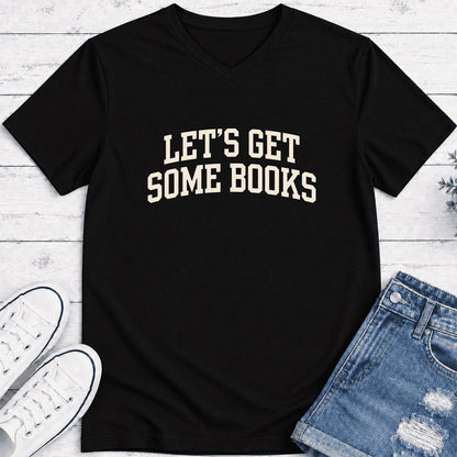 Let's Get Some Books Ultra-Soft V-Neck | Book Lover Gift Black
