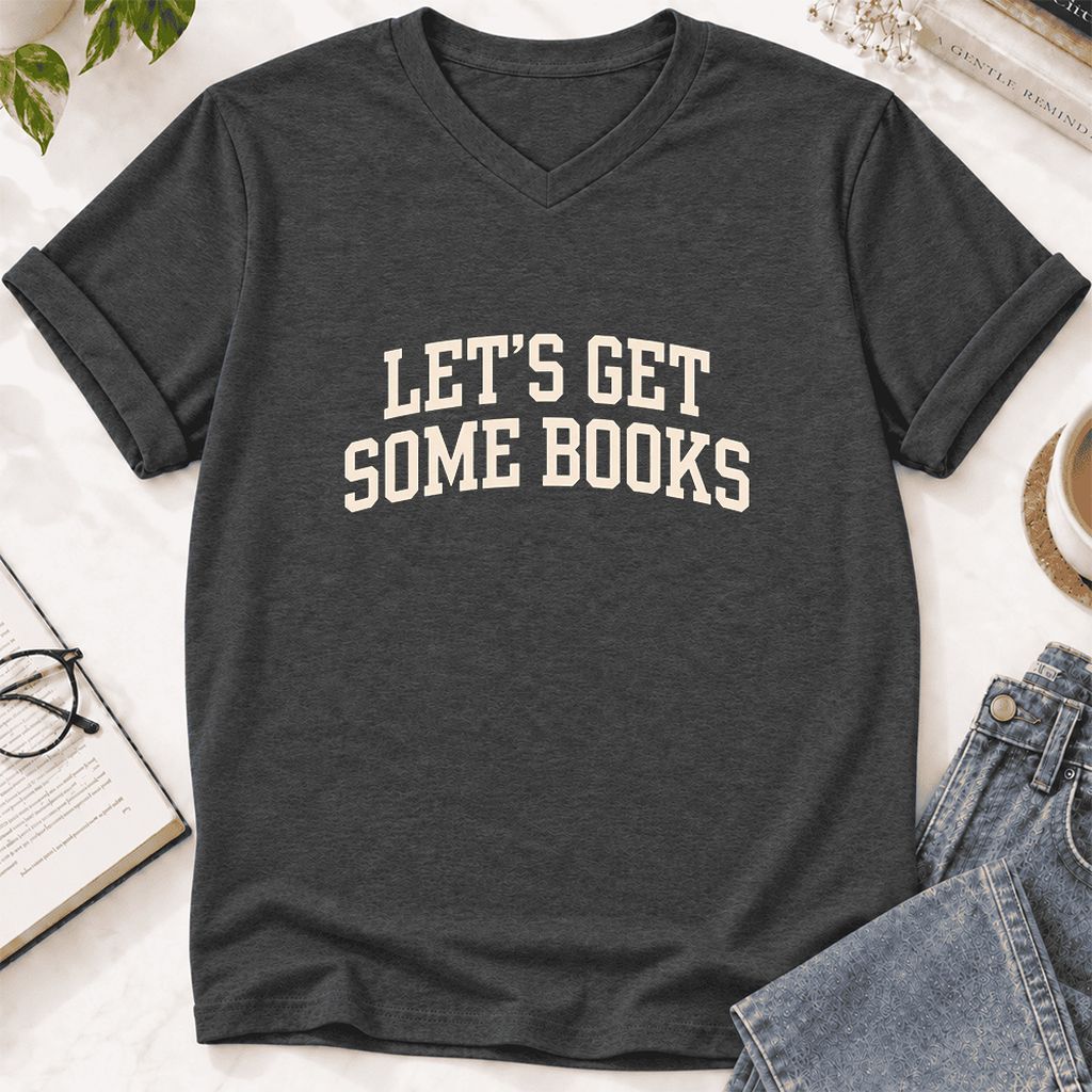 Let's Get Some Books Ultra-Soft V-Neck | Book Lover Gift Dark Grey Heather