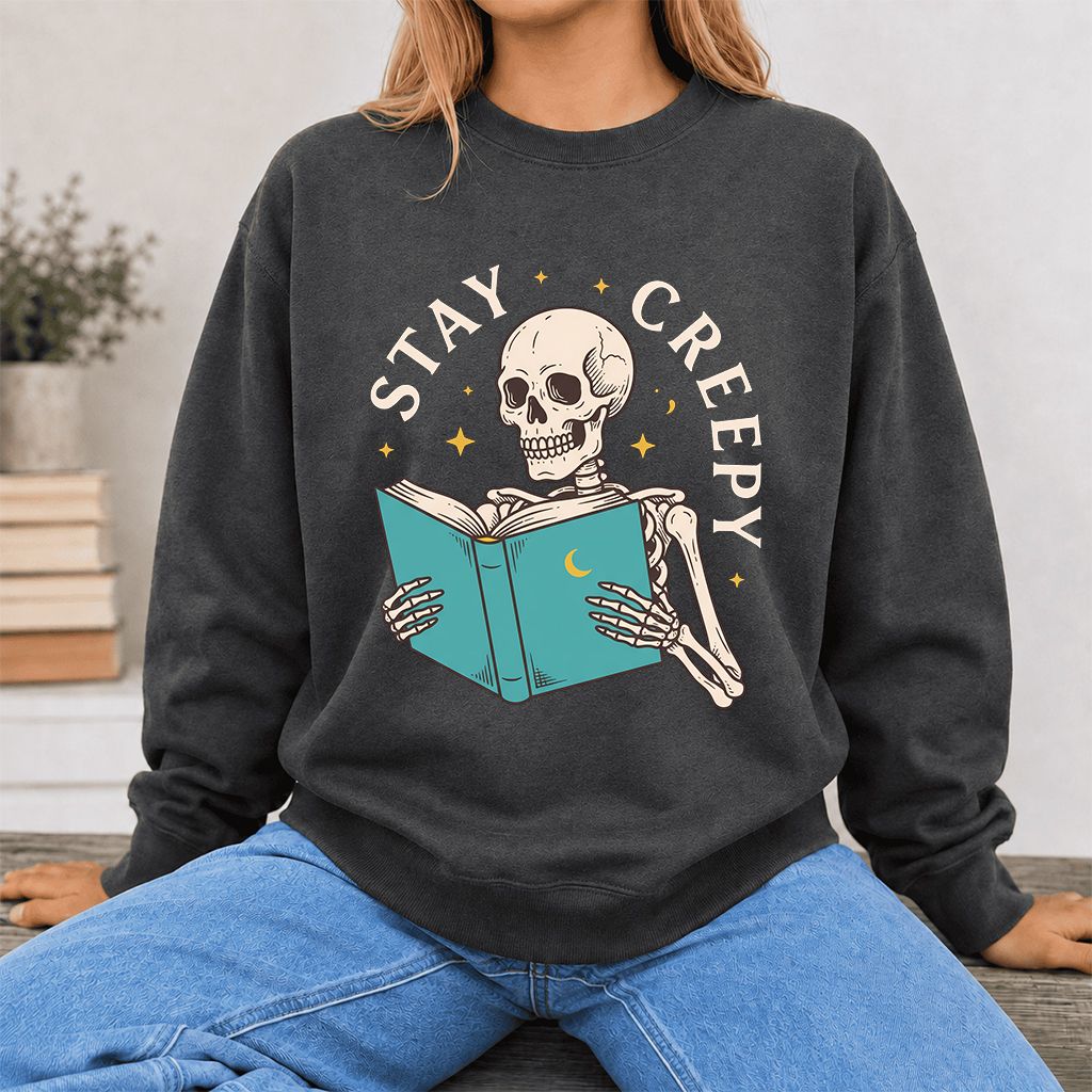 Stay Creepy Printed Sweatshirt | Funny Book Lover Gift Dark Heather