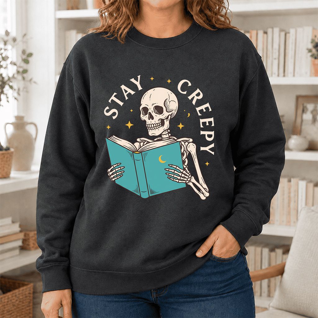 Stay Creepy Printed Sweatshirt | Funny Book Lover Gift Dark Heather