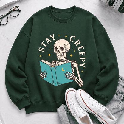 Stay Creepy Printed Sweatshirt | Funny Book Lover Gift Forest Green