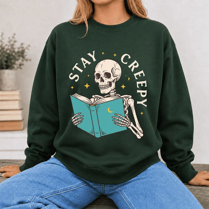 Stay Creepy Printed Sweatshirt | Funny Book Lover Gift Forest Green