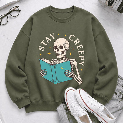 Stay Creepy Printed Sweatshirt | Funny Book Lover Gift Military Green