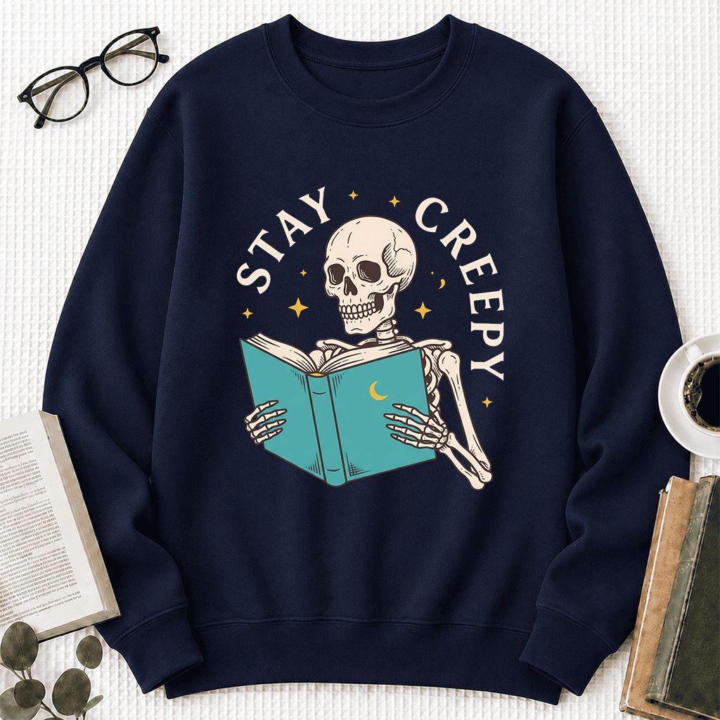 Stay Creepy Printed Sweatshirt | Funny Book Lover Gift Navy