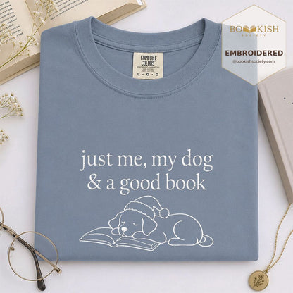 Just Me, My Dog & A Good Book Embroidered T-Shirt | Christmas Reader Gift Blue Jean