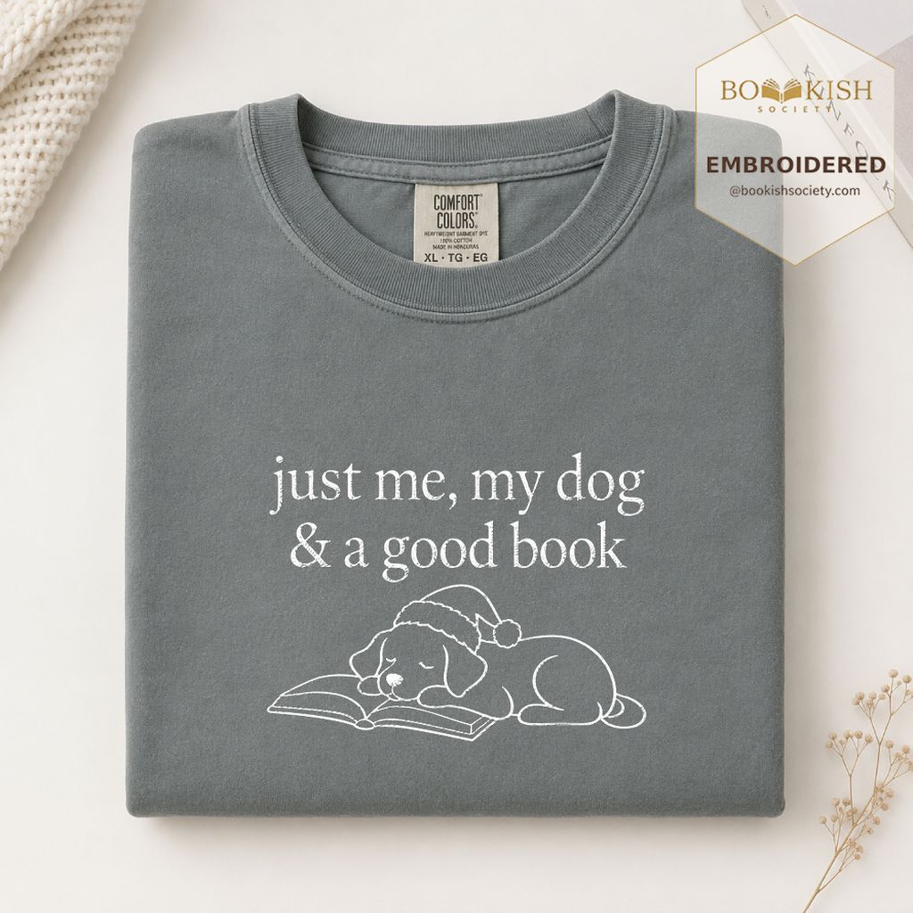 Just Me, My Dog & A Good Book Embroidered T-Shirt | Christmas Reader Gift Granite