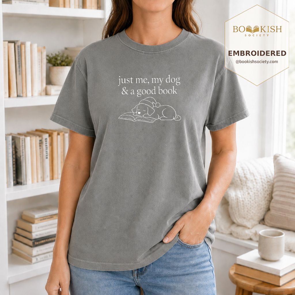 Just Me, My Dog & A Good Book Embroidered T-Shirt | Christmas Reader Gift Granite
