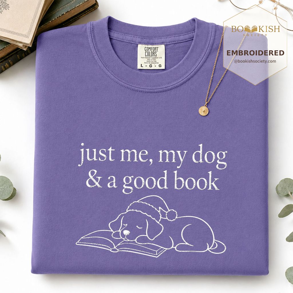 Just Me, My Dog & A Good Book Embroidered T-Shirt | Christmas Reader Gift Grape