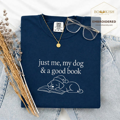 Just Me, My Dog & A Good Book Embroidered T-Shirt | Christmas Reader Gift Navy