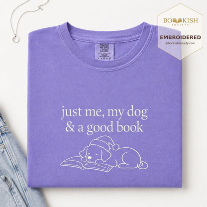 Just Me, My Dog & A Good Book Embroidered T-Shirt | Christmas Reader Gift Violet