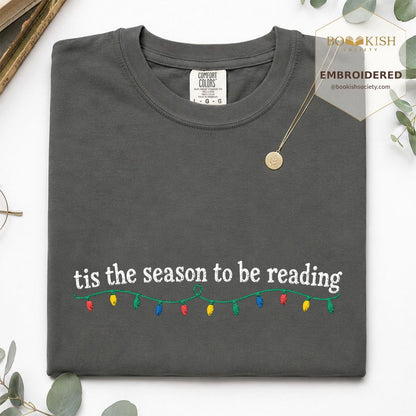 Tis The Season To Be Reading Embroidered T-Shirt | Christmas Reader Gift Pepper