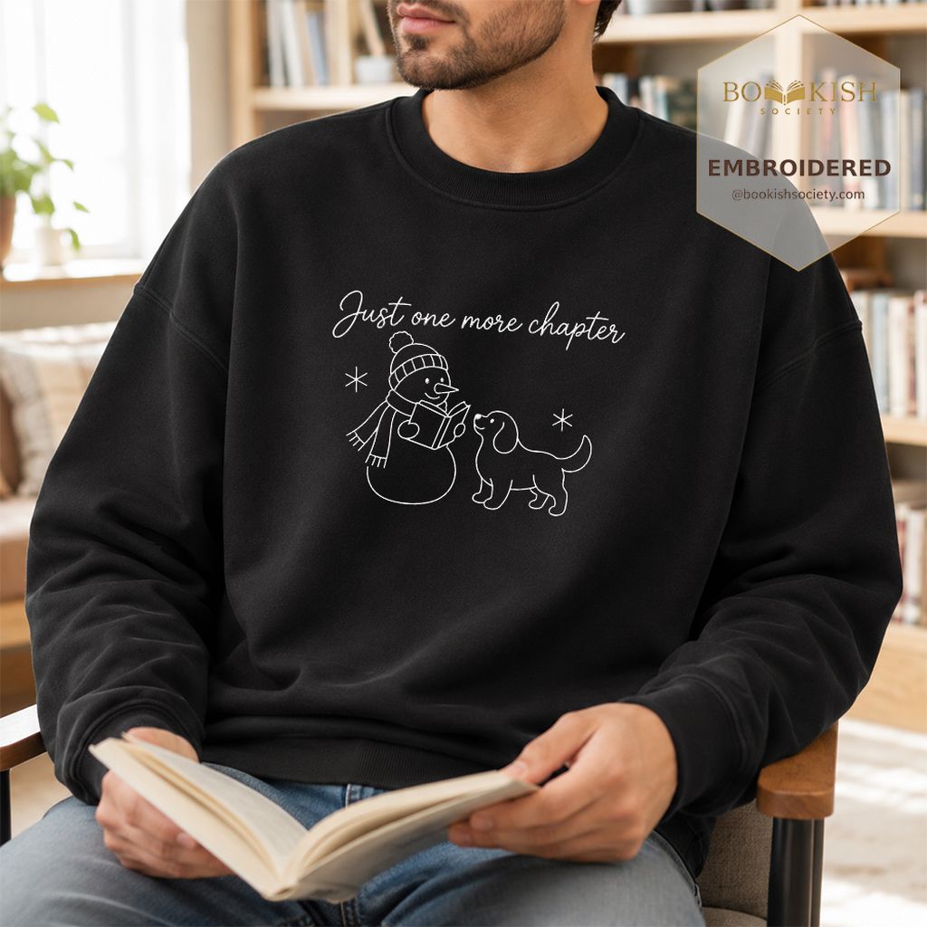 Just One More Chapter Embroidered Sweatshirt | Christmas Reader Gift Black