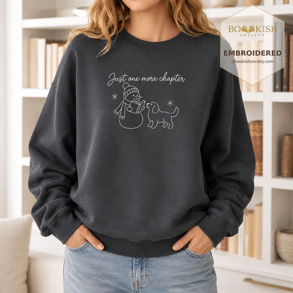 Just One More Chapter Embroidered Sweatshirt | Christmas Reader Gift Dark Heather