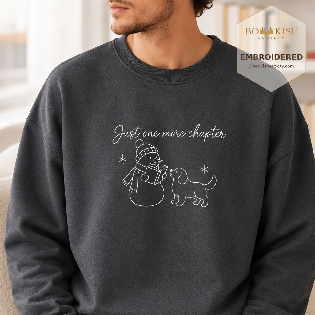 Just One More Chapter Embroidered Sweatshirt | Christmas Reader Gift Dark Heather