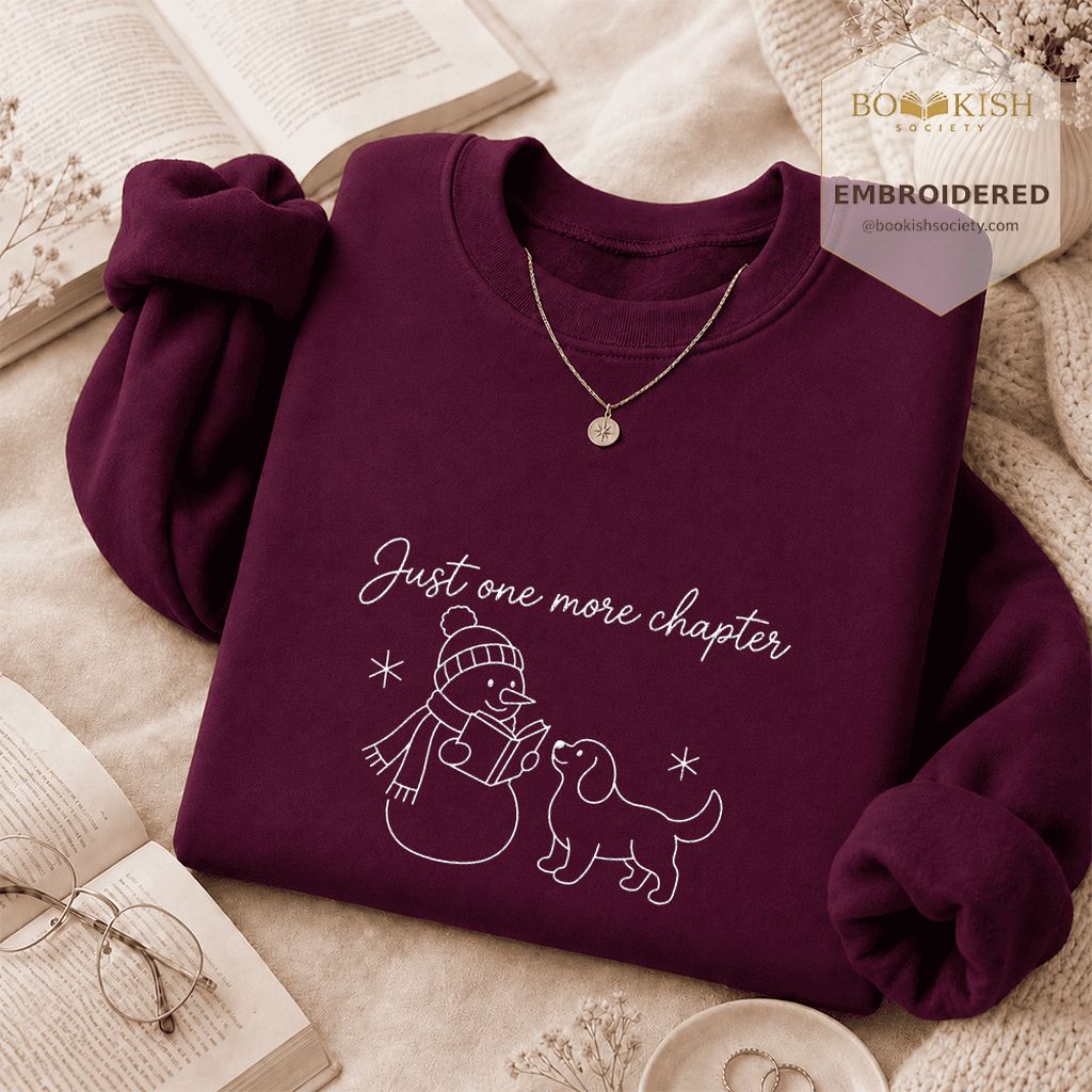 Just One More Chapter Embroidered Sweatshirt | Christmas Reader Gift Maroon