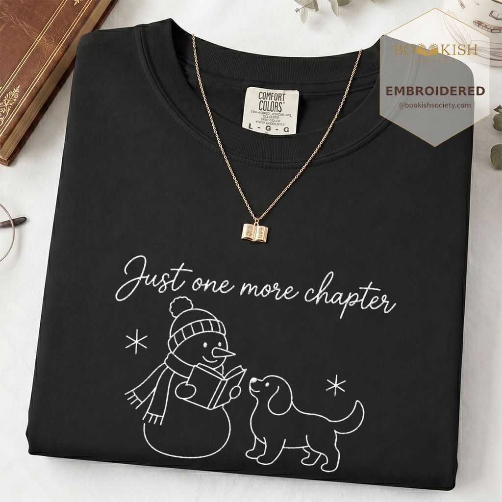 Just One More Chapter Embroidered T-Shirt | Christmas Reader Gift Black