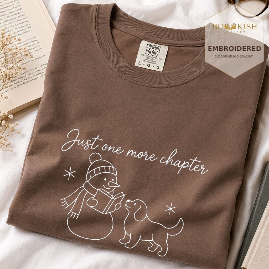 Just One More Chapter Embroidered T-Shirt | Christmas Reader Gift Espresso