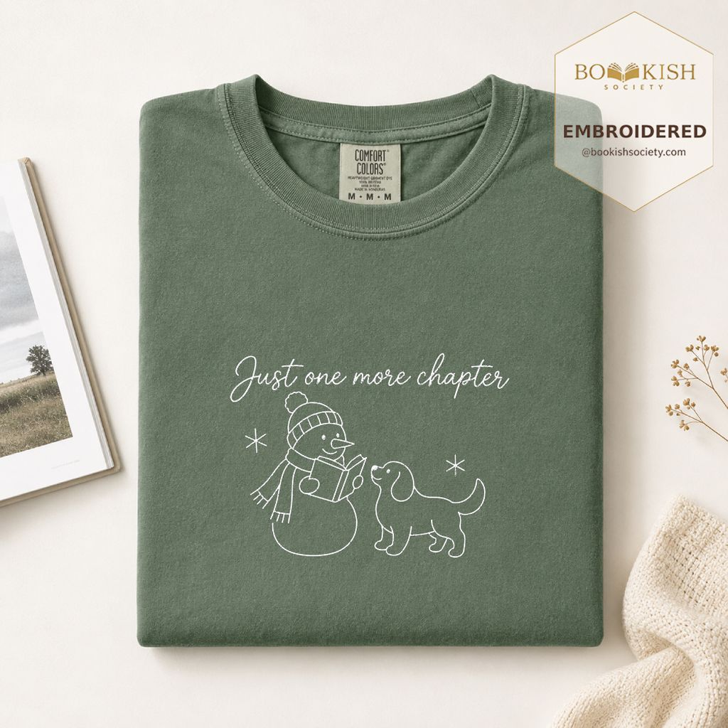 Just One More Chapter Embroidered T-Shirt | Christmas Reader Gift Moss