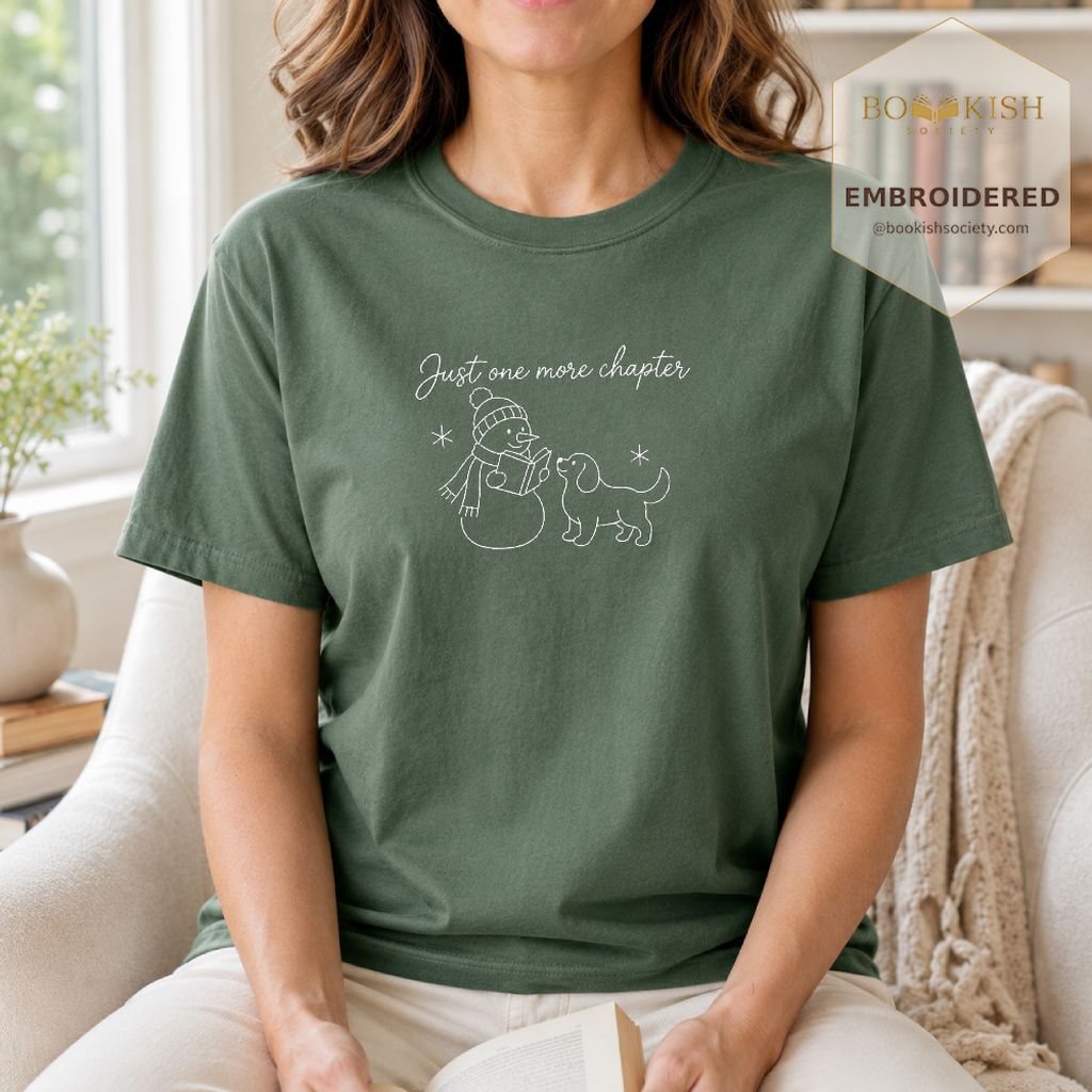 Just One More Chapter Embroidered T-Shirt | Christmas Reader Gift Moss