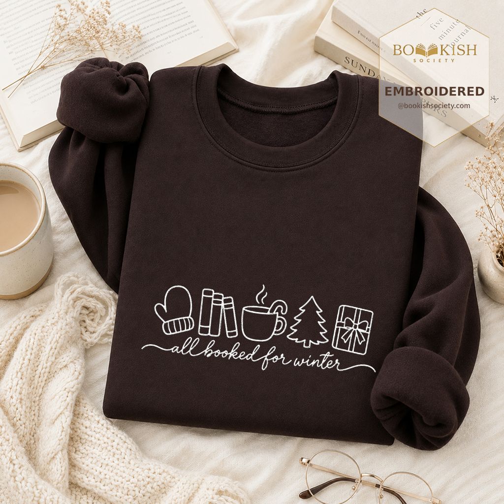 All Booked For Winter Embroidered Sweatshirt | Christmas Reader Gift Dark Chocolate