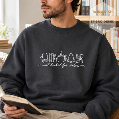 All Booked For Winter Embroidered Sweatshirt | Christmas Reader Gift Dark Heather