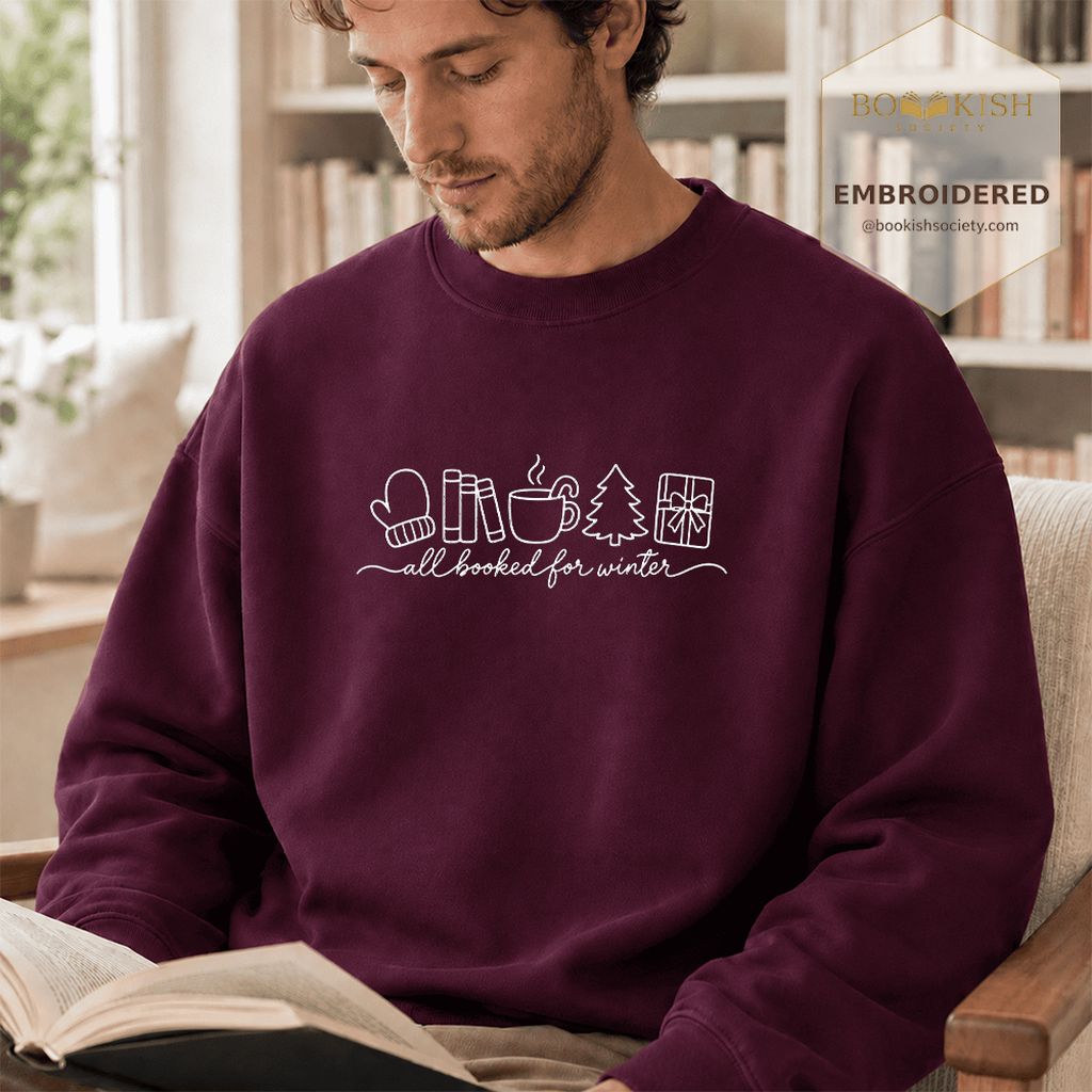 All Booked For Winter Embroidered Sweatshirt | Christmas Reader Gift Maroon