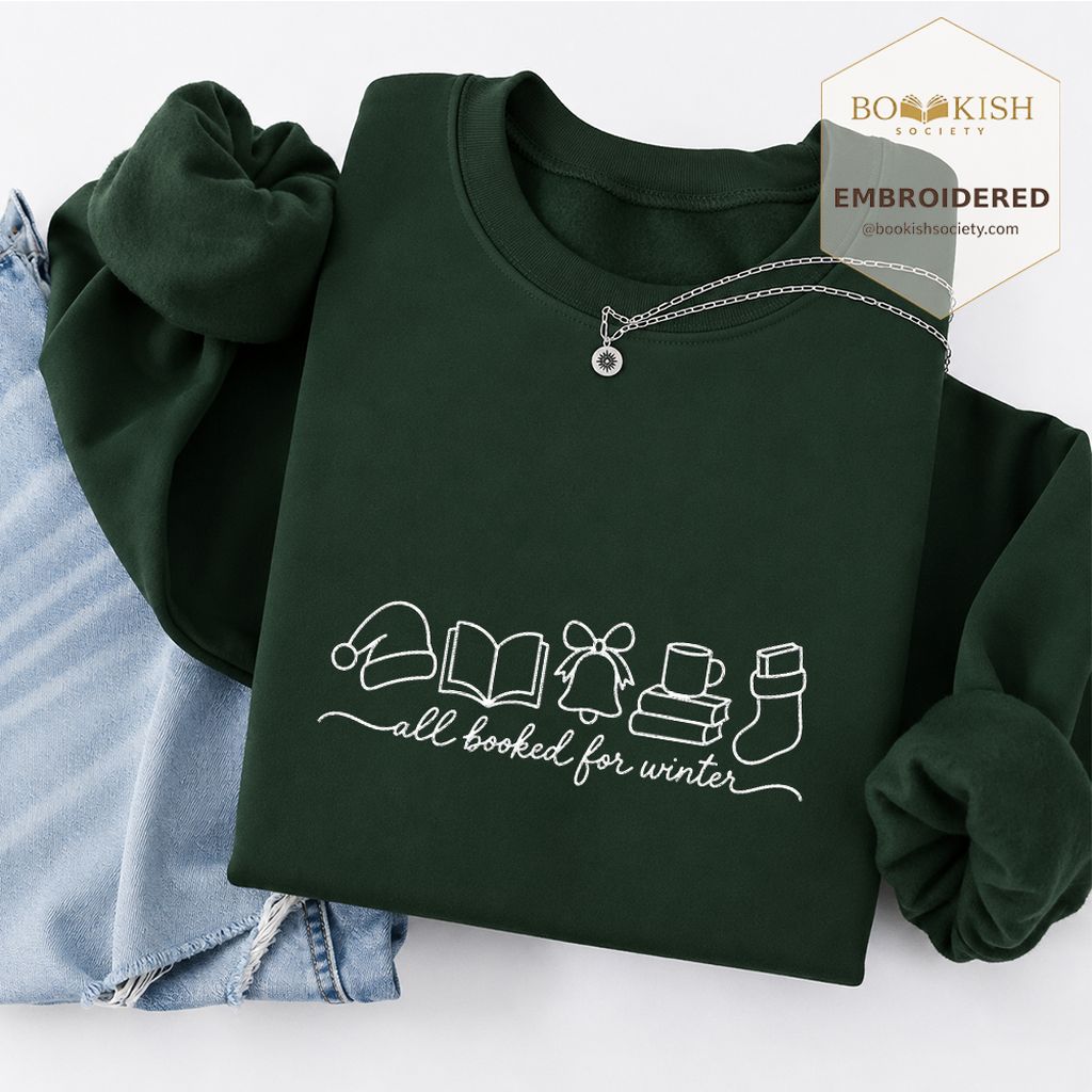 All Booked For Winter Embroidered Sweatshirt | Christmas Reader Gift Forest Green