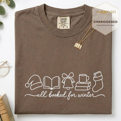 All Booked For Winter Embroidered T-Shirt | Christmas Reader Gift Espresso