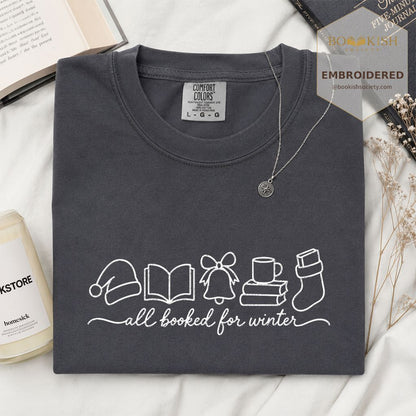 All Booked For Winter Embroidered T-Shirt | Christmas Reader Gift Graphite