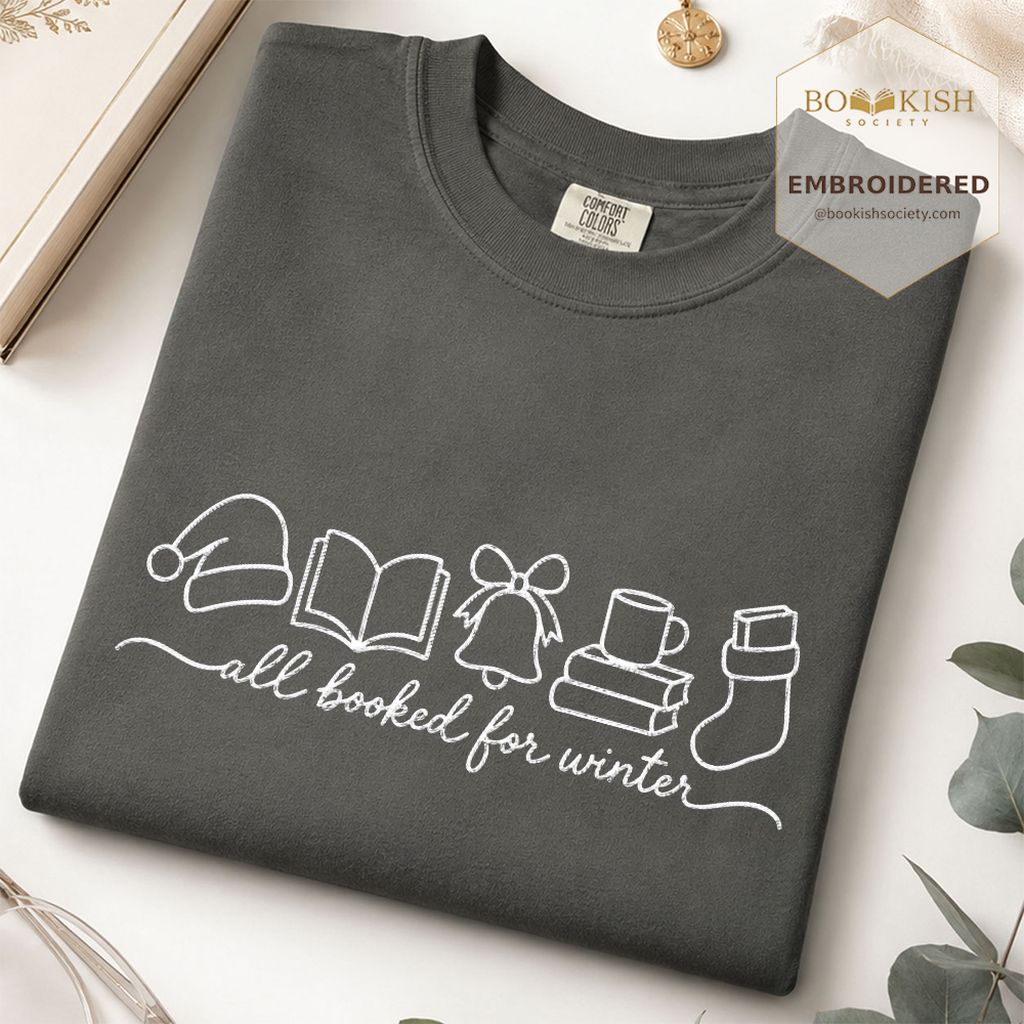 All Booked For Winter Embroidered T-Shirt | Christmas Reader Gift Pepper