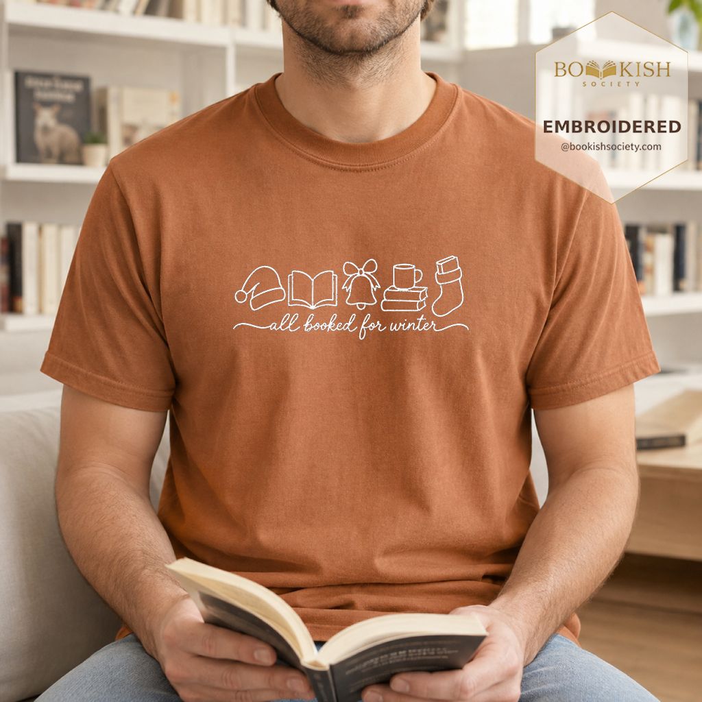 All Booked For Winter Embroidered T-Shirt | Christmas Reader Gift Yam