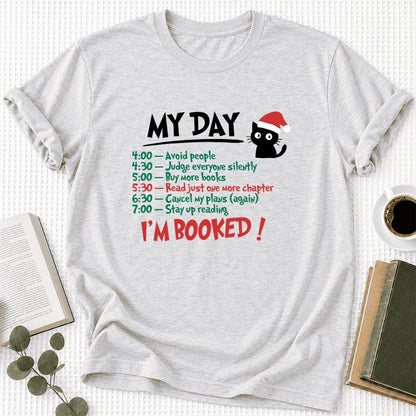 My Day I'm Booked Black Cat Ultra-Soft Cotton T-Shirt | Christmas Reader Gift Ash