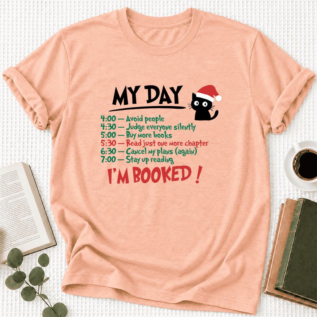 My Day I'm Booked Black Cat Ultra-Soft Cotton T-Shirt | Christmas Reader Gift Heather Peach