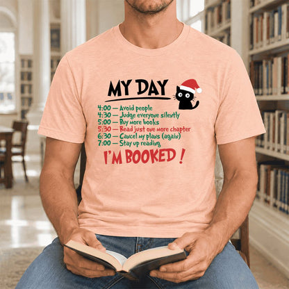 My Day I'm Booked Black Cat Ultra-Soft Cotton T-Shirt | Christmas Reader Gift Heather Peach