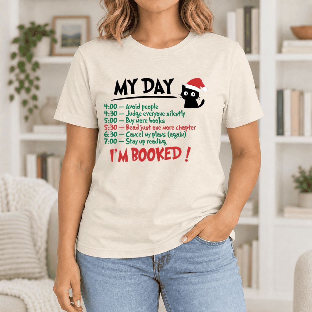My Day I'm Booked Black Cat Ultra-Soft Cotton T-Shirt | Christmas Reader Gift Natural