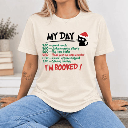 My Day I'm Booked Black Cat Ultra-Soft Cotton T-Shirt | Christmas Reader Gift Natural