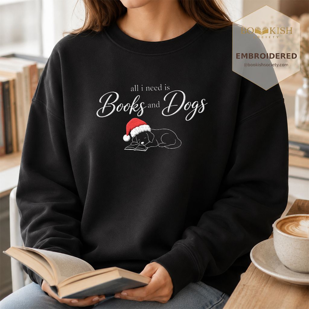 All I Need Is Books And Dogs Embroidered Sweatshirt | Dog Lover Reader Gift Black